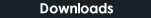 Downloads