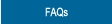 FAQs