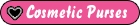 Cosmetic Purses